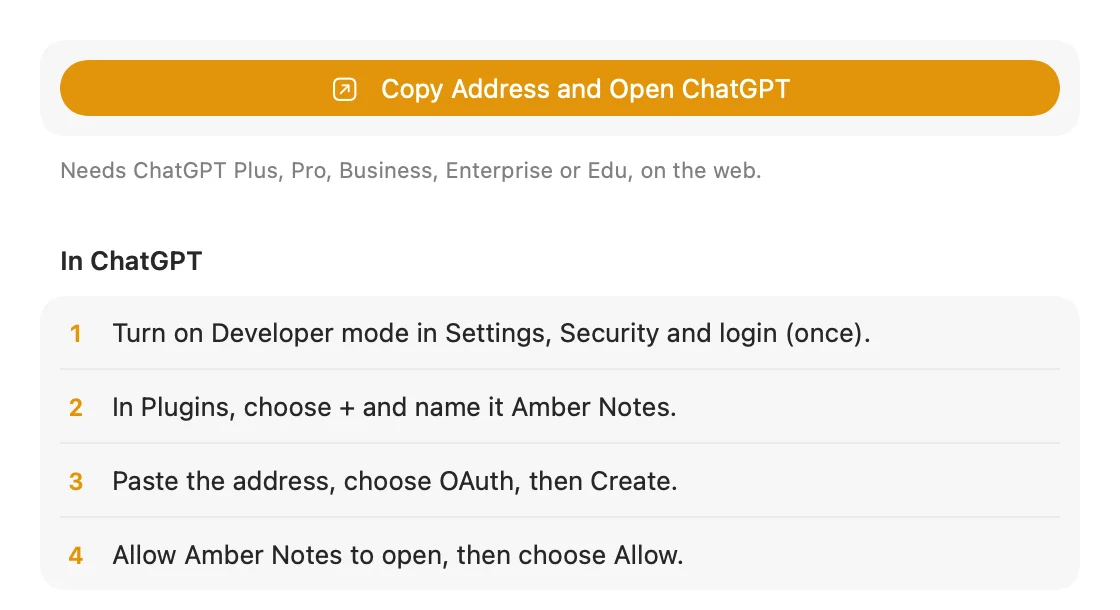 Connect ChatGPT in Amber Notes on a Mac: a Copy Address and Open ChatGPT button, then four steps: turn on Developer mode, add Amber Notes in Plugins, paste the address and choose OAuth, then Allow.